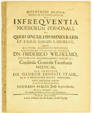 De Infrequentia Morborum Personali, sive Ouad Singuli Homines Raris Et Paucis Morbis Laborent. Praes. Georgii Ernesti Stahl; Resp. Hermann Paulus Juch […]