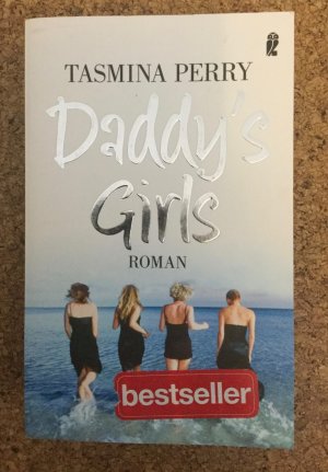 gebrauchtes Buch – Tasmina Perry – Daddy's Girls