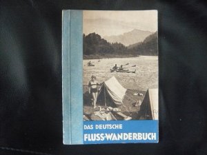 Das Deutsche Fluss-Wanderbuch