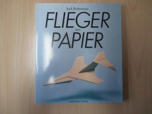 gebrauchtes Buch – Jack Botermans – Flieger aus Papier