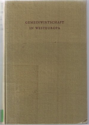 Gemeinwirtschaft in Westeuropa - Großbritannien, Frankreich, Italien, Bundesrepublik Deutschland