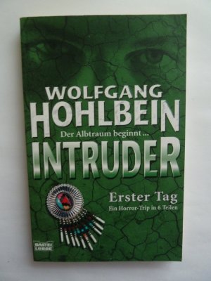 gebrauchtes Buch – Wolfgang Hohlbein – Intruder