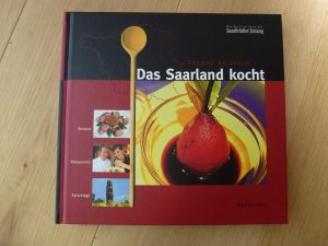 gebrauchtes Buch – Thomas Reinhardt – Das Saarland kocht - Rezepte, Restaurants, Ratschläge