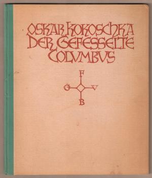 Der gefesselte Columbus. (= Die Malerbücher).