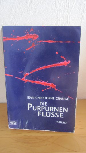 gebrauchtes Buch – Jean-Christophe Grangé – Die purpurnen Flüsse