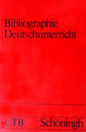 Bibliographie Deutschunterricht