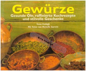 gebrauchtes Buch – Tessa Evelegh – Gewürze