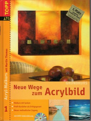 gebrauchtes Buch – Martin Thomas – Grundkurs: Neue Wege zum Acrylbild