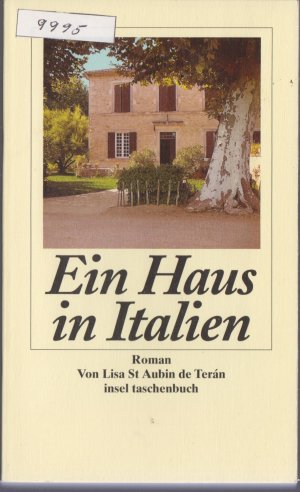 gebrauchtes Buch – Teran,de Aubin St Lisa – Ein Haus in Italien