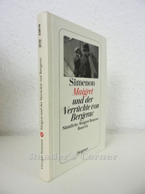 Maigret und der Verrückte von Bergerac. Sämtliche Maigret-Romane, Band 16. Aus dem Französischen von Hainer Kober.