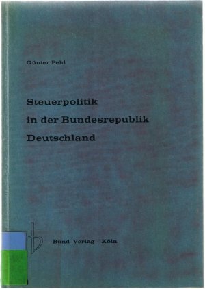 Steuerpolitik in der Bundesrepublik Deutschland