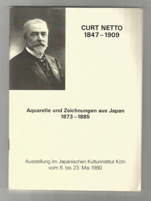 Curt Netto (1847 - 1909) - Aquarelle und Zeichnungen aus Japan 1873 -1885