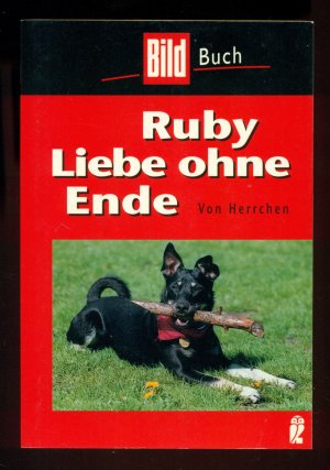 gebrauchtes Buch – Herrchen --Körzdörfer – Ruby II / Liebe ohne Ende