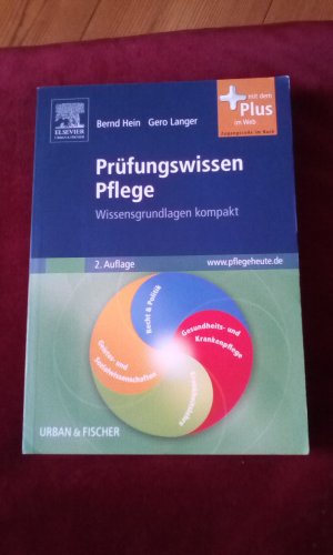 Prüfungswissen Pflege - Wissensgrundlagen kompakt mit www.pflegeheute.de-Zugang