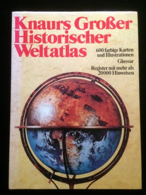 gebrauchtes Buch – Geoffrey Barraclough – Knaurs Grosser Historischer Weltatlas