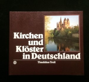 gebrauchtes Buch – Hoorick, Edmond van und Thaddäus Troll – Kirchen und Klöster in Deutschland