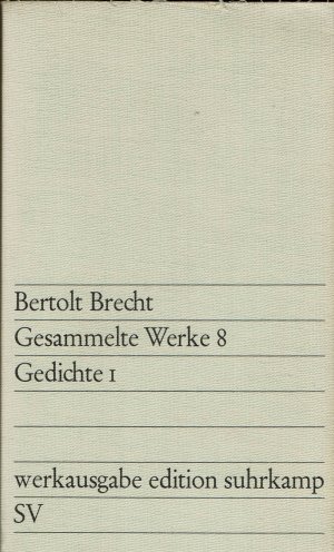 antiquarisches Buch – Bertolt Brecht – Gesammelte Werke 8 - Gedichte 1