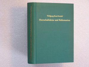 gebrauchtes Buch – Wolfgang Breul-Kunkel – Herrschaftskrise und Reformation