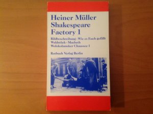 gebrauchtes Buch – Heiner Müller – Shakespeare Factory 1