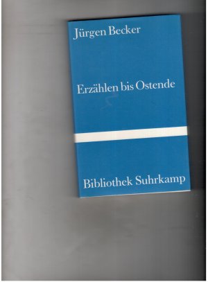 Erzählen bis Ostende