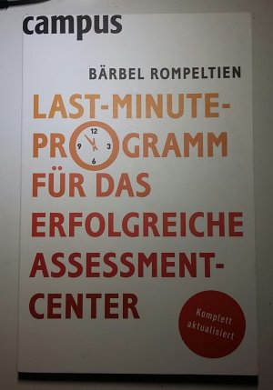 gebrauchtes Buch – Bärbel Rompeltien – Last-Minute-Programm für das erfolgreiche Assessment-Center