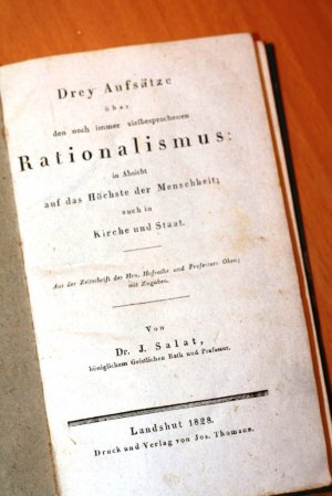 Drey Aufsätze über den noch immer viel besprochenen Rationalismus: in Absicht auf das Höchste der Menschheit auch in Kirche und Staat