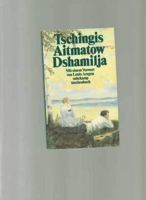 gebrauchtes Buch – Tschingis Aitmatow – Dshamilja