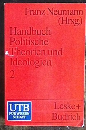 gebrauchtes Buch – Franz Neumann – Handbuch Politische Theorien und Ideologien