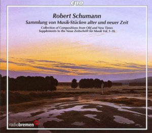 Schumann: Sammlung von Musik-Stücken alter und neuer Zeit / Helbich, Winter, Alsfelder Vokalensemble [3CD-BOX-SET]