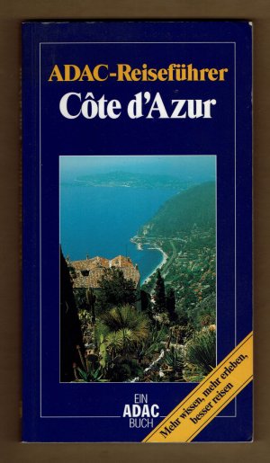 gebrauchtes Buch – Cote d'Azur - ADAC Reiseführer