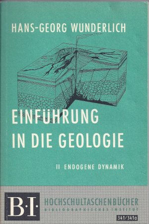 antiquarisches Buch – Wunderlich, Hans G – Einführung in die Geologie II Endogene Dynamik