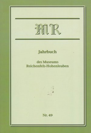 Jahrbuch des Museums Reichenfels - Hohenleuben - Nr. 49