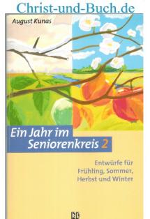 gebrauchtes Buch – August Kunas – Ein Jahr im Seniorenkreis 2