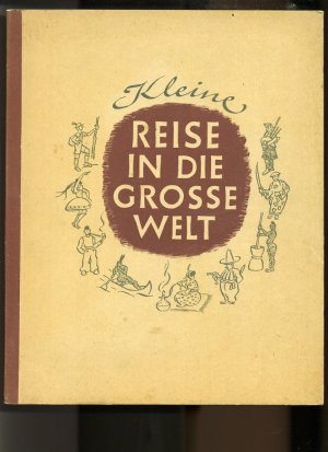 antiquarisches Buch – BiOX AG - Bilderdienst – Kleine Reise in die grosse Welt ° Sammelbilderalbum 1950 ° über Vorurteile hinweg ° BIOX -AG