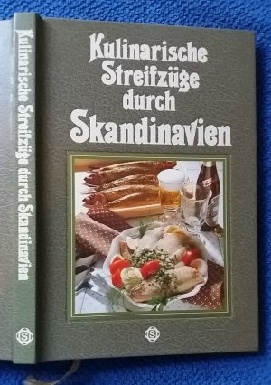 Kulinarische Streifzüge durch Skandinavien - Sigloch Edition - Sigloch Edition