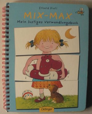 Mix-Max - Mein lustiges Verwandlungsbuch