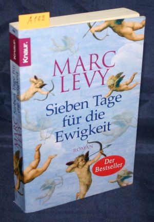 gebrauchtes Buch – Marc Levy – Sieben Tage für die Ewigkeit von Levy, Marc (A162)