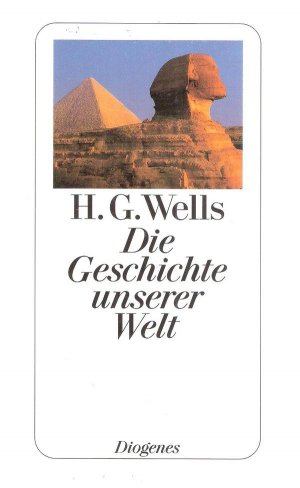 gebrauchtes Buch – H. G. Wells – Die Geschichte unserer Welt