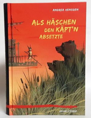 gebrauchtes Buch – Andrea Hensgen – Als Häschen den Käpt'n absetzte