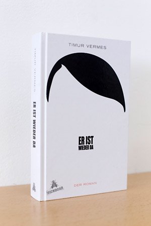 gebrauchtes Buch – Timur Vermes – Er ist wieder da