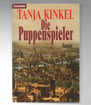 gebrauchtes Buch – Tanja Kinkel – Die Puppenspieler