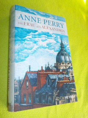 gebrauchtes Buch – Anne Perry – Die Frau aus Alexandria