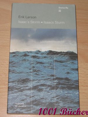 gebrauchtes Buch – Erik Larson – Isaac`s Storm - Isaacs Sturm