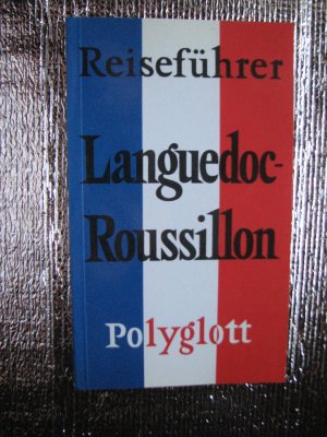 Languedoc-Roussillon -- Normandie -- Elsaß und Lothringen -- Südfrankreich