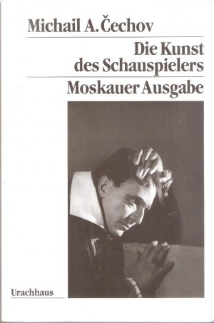 Die Kunst des Schauspielers. Moskauer Ausgabe