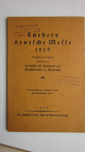 Luthers deutsche Messe 1926 Ausgabe mit Noten