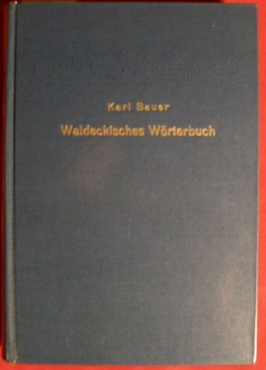 Waldeckisches Wörterbuch nebst Dialektproben