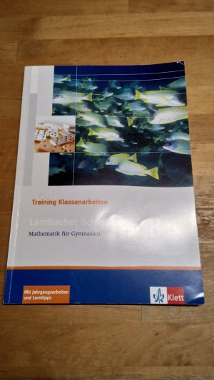 gebrauchtes Buch – Lambacher Schweizer - Training Klassenarbeiten / 8. Klasse. Schülerheft mit Lösungen