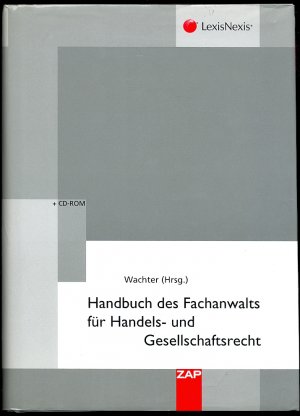 Handbuch des Fachanwalts für Handels- und Gesellschaftsrecht ohne CD-ROM