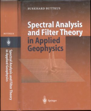 Spectral Analysis and Filter Theory in Applied Geophysics